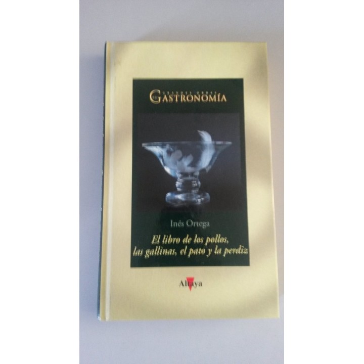 El libro de los pollos, las gallinas, el pato y la perdiz